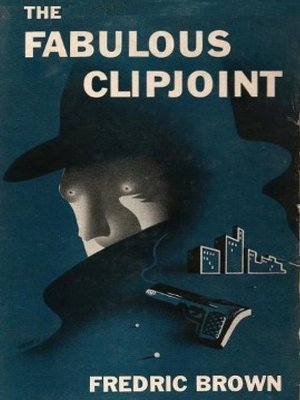 cover image of The Fabulous Clipjoint